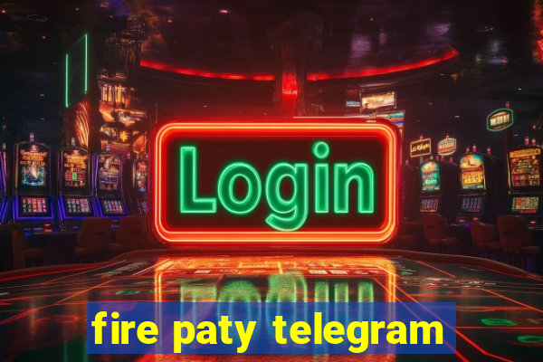 fire paty telegram